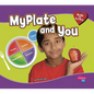 MyPlate and You - Paperback