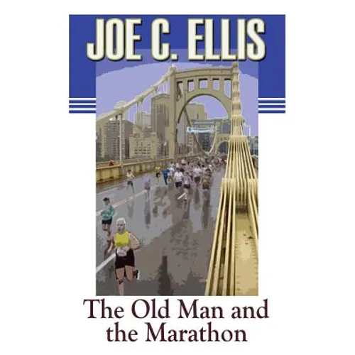 The Old Man and the Marathon - Paperback