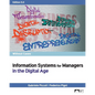 Information Systems for Managers in the Digital Age without Cases, Edition 5.0 - Paperback