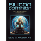 Silicon Dominion: Will AI Overwhelm Christianity? - Hardcover