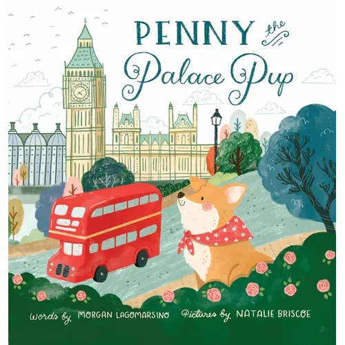 Penny the Palace Pup - Hardcover