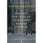 Unprecedented: Canada's Top Ceos on Leadership During Covid-19 - Hardcover