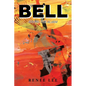 Bell: Sound The Alarm - Paperback