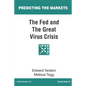 The Fed and The Great Virus Crisis - Paperback