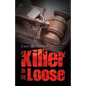 Killer on the Loose - Paperback