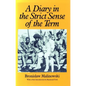 A Diary in the Strict Sense of the Term - Paperback