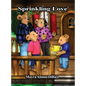 Sprinkling Love - Hardcover