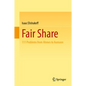 Fair Share: 111 Problems from Ahmes to Aumann - Hardcover