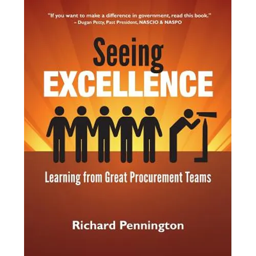 Seeing Excellence: Learning from Great Procurement Teams - Paperback