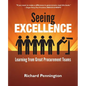 Seeing Excellence: Learning from Great Procurement Teams - Paperback