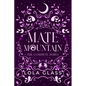 Mate Mountain: The Complete Series - Paperback