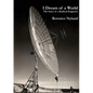 I Dream of a World: The Story of a Radical Engineer - Paperback