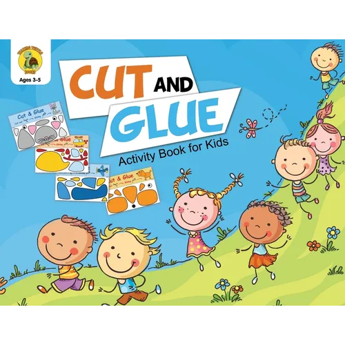 Cut and Glue Activity Book for Kids: Cut Out Cute Full Color Images of Animals, Vehicles and Plants (Ages 3-5) - Paperback