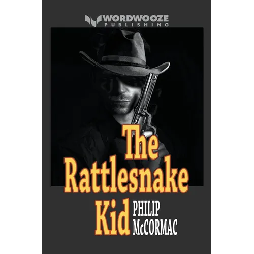 The Rattlesnake Kid - Paperback