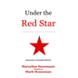 Under the Red Star - Paperback