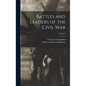 Battles and Leaders of the Civil War; Volume 3 - Hardcover