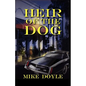 Heir of the Dog - Paperback