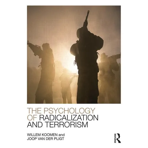 The Psychology of Radicalization and Terrorism - Paperback