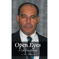 Open Eyes: A Life Transformed - Hardcover