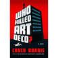 Who Killed Art Deco? - Paperback