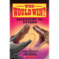 Alligator vs. Python (Who Would Win?) - Hardcover