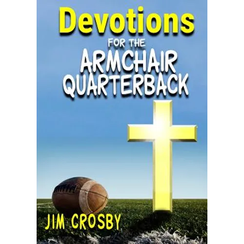 Devotions for the Armchair Quarterback - Paperback
