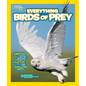 National Geographic Kids Everything Birds of Prey: Swoop in for Seriously Fierce Photos and Amazing Info - Paperback