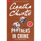 Partners in Crime: A Tommy and Tuppence Mystery: The Official Authorized Edition - Paperback