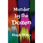 Murder by the Dozen - Hardcover