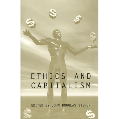 Ethics and Capitalism - Paperback