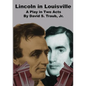 Lincoln In Louisville - Paperback