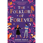 The Folklore of Forever - Paperback
