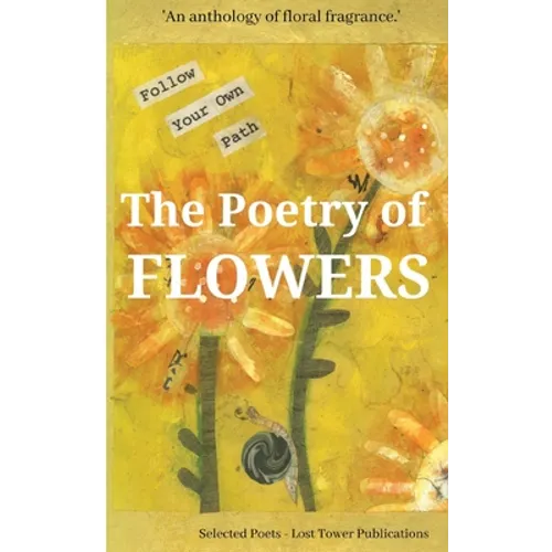 The Poetry of Flowers - Paperback