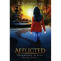 Afflicted - Hardcover