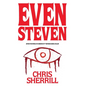 Even Steven - Hardcover