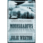 Moonshadows: A Nellie Burns and Moonshine Mystery - Paperback
