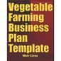Vegetable Farming Business Plan Template - Paperback