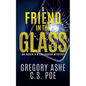 A Friend in the Glass - Paperback