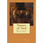 Nature of God: Getting to Know Him - Paperback