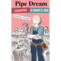 Pipe Dream: Chasing A Man's Job - Paperback