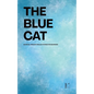 The Blue Cat: Bilingual Swedish-English Stories for Beginners - Paperback