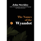 The Names of the Wyandot - Paperback