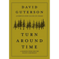 Turn Around Time: A Walking Poem for the Pacific Northwest - Hardcover