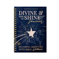 Divine & Here to Shine: Becoming Christlike with Bible Women: Becoming Christlike with Bible Women - Spiral