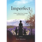 Imperfect - Hardcover
