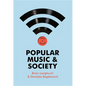 Popular Music and Society - Hardcover