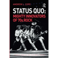Status Quo: Mighty Innovators of 70s Rock - Paperback