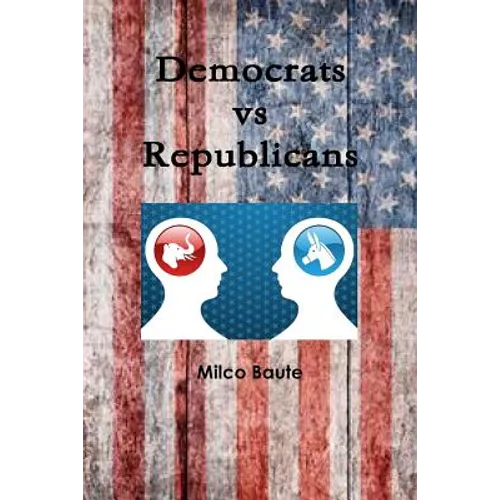 Democrats vs Republicans - Paperback