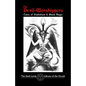 The Devil-Worshippers: Tales of Diabolism and Black Magic - Paperback