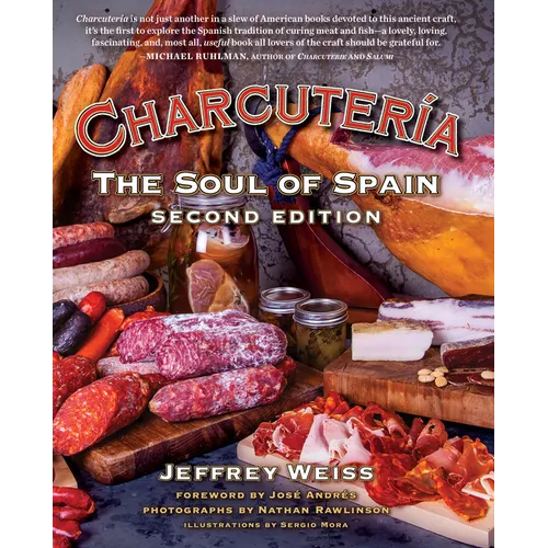 Charcutería: The Soul of Spain - Hardcover